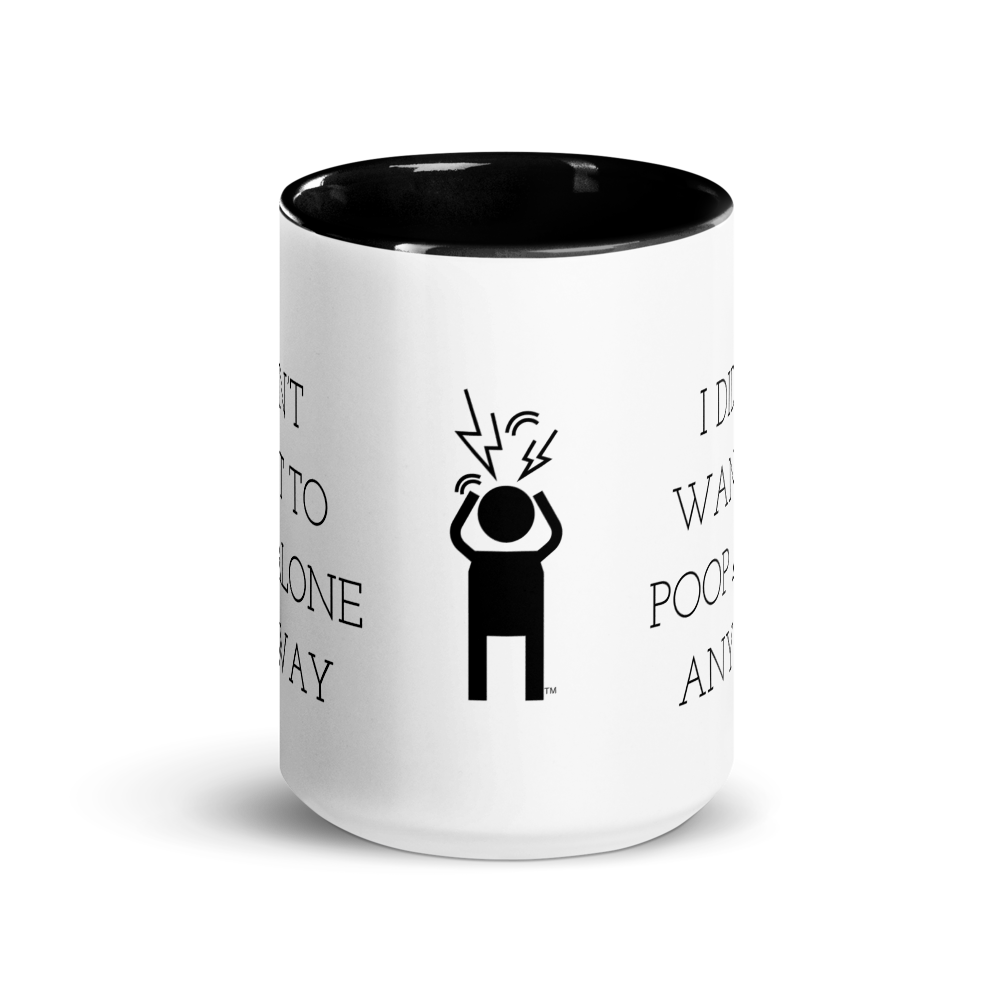 I Didn't Want to Poop Alone Screaming Person Mug