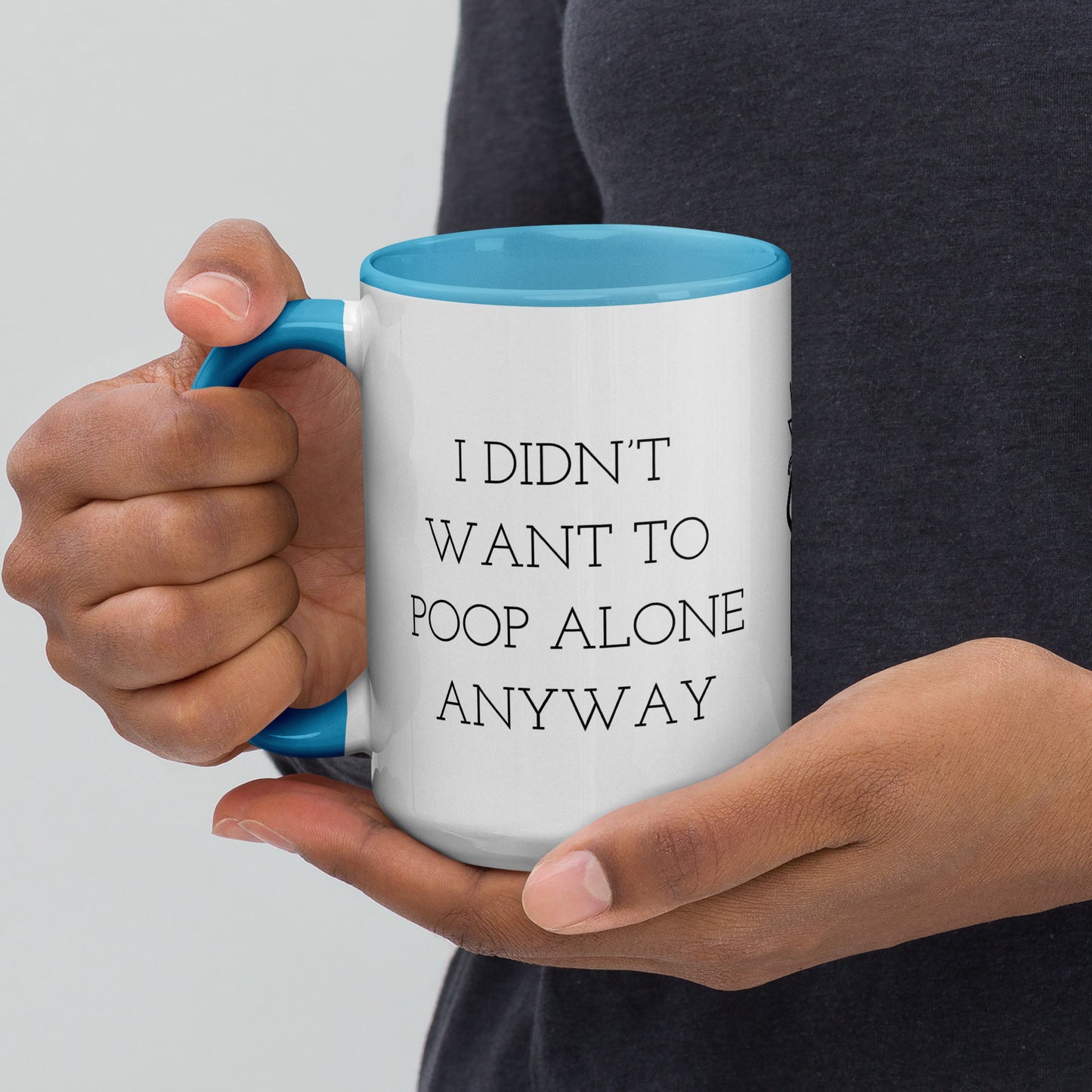 I Didn't Want to Poop Alone Screaming Person Mug